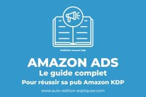Lire la suite à propos de l’article Comment créer sa publicité Amazon Ads