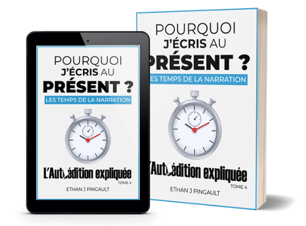 Guide Pourquoi j'écris au présent ?