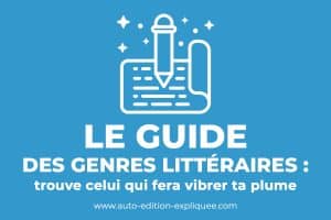 Lire la suite à propos de l’article Guide des différents genres littéraires