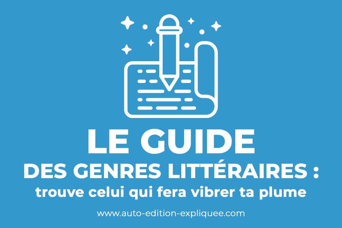 You are currently viewing Guide des différents genres littéraires