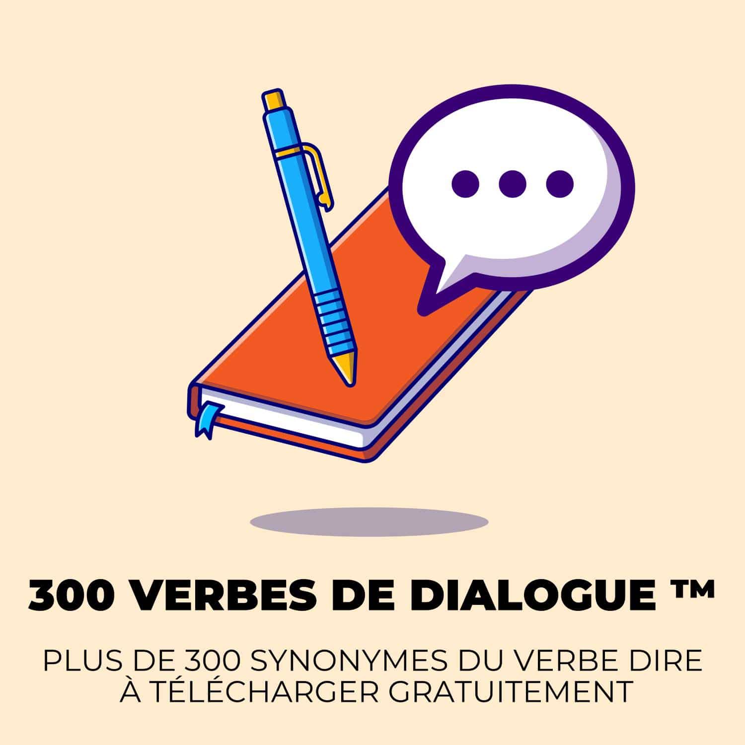 300 verbes de dialogue